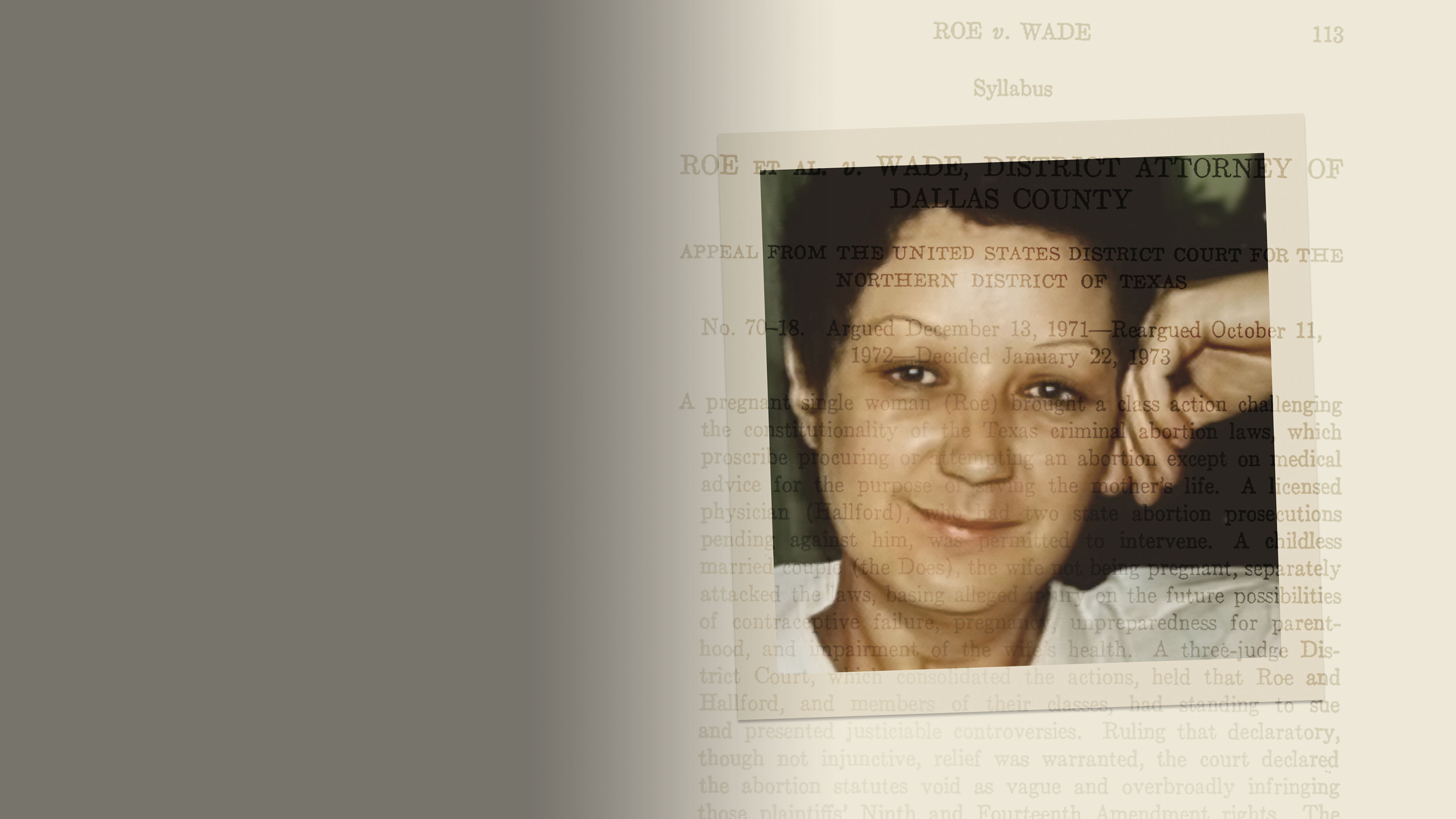 VIDEO | “Roe” Admits to the Roe v Wade Lie (1:23)